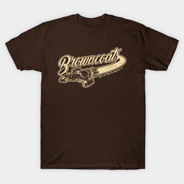 Browncoats T-Shirt by bigdamnbrowncoats